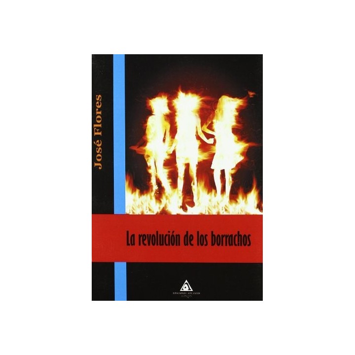 La Revolución De Los Borrachos